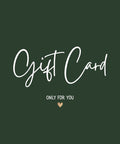 Gift card text on a green background with 'Only For You' and a heart symbol.